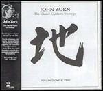 The Classic Guide to Strategy - CD Audio di John Zorn