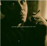 Blindlight 1992-1994 - CD Audio di Anton Fier