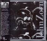 What Thou Wilt - CD Audio di John Zorn