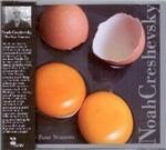 The Four Seasons - CD Audio di Noah Creshevsky