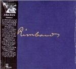 Rimbaud - CD Audio di John Zorn
