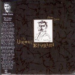 Urmuz Epigrams - CD Audio di John Zorn