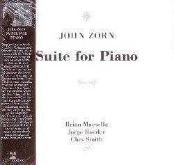 Suite For Piano - CD Audio di John Zorn