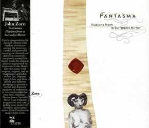 CD Fantasma John Zorn