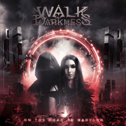 On The Road - CD Audio di Walk in Darkness