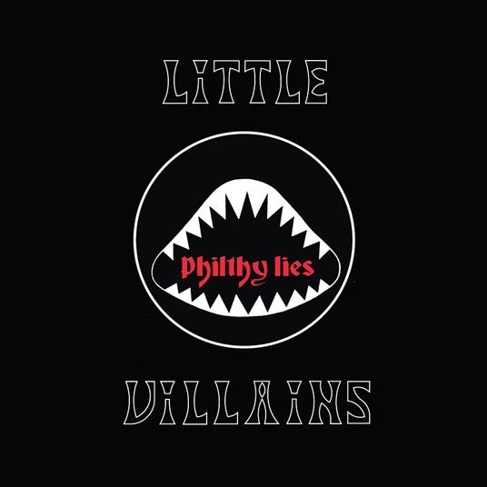 Philthy Lies - CD Audio di Little Villains