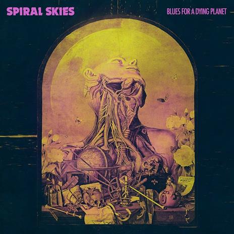 Blues for a Dying Planet - CD Audio di Spiral Skies