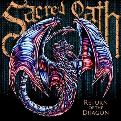 Return Of The Dragon - CD Audio di Sacred Oath