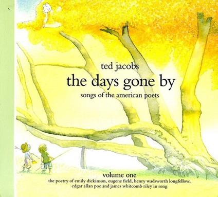 Days Gone By - CD Audio di Ted Jacobs
