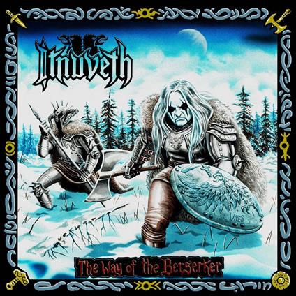 Way Of The Berserker - CD Audio di Itnuveth
