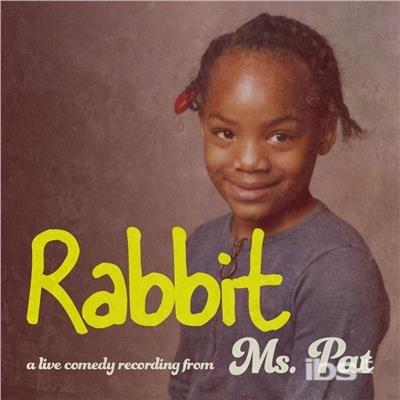 Rabbit - CD Audio di Ms Pat