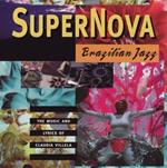 Supernova. Brazilian Jazz