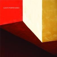 Clock's Pointer Dance - CD Audio di Clock's Pointer Dance