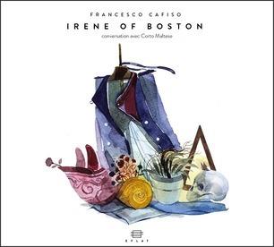 Irene of Boston - Vinile LP di Francesco Cafiso