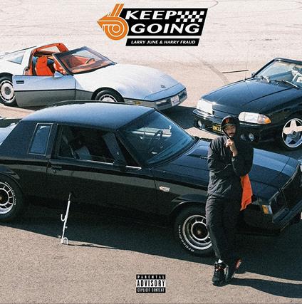 Keep Going - Vinile LP di Larry June,Harry Fraud