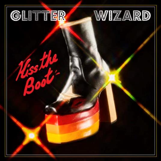 Kiss The Boot - Vinile LP di Glitter Wizard