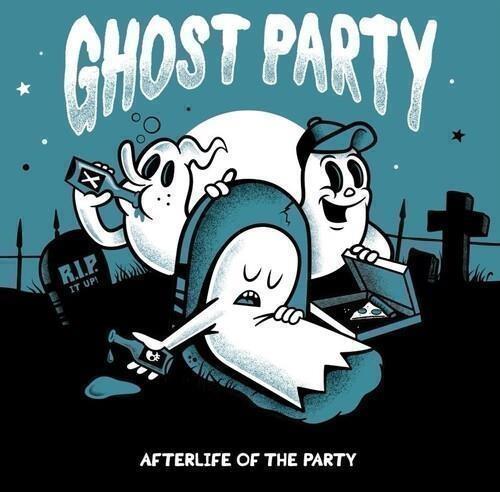 Afterlife Of The Party - Vinile LP di Ghost Party