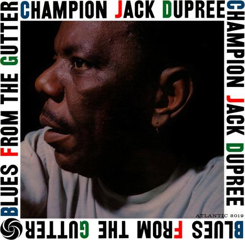 Blues from the Gutter - Vinile LP di Champion Jack Dupree