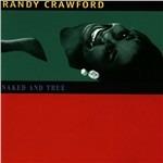 Naked & True - CD Audio di Randy Crawford