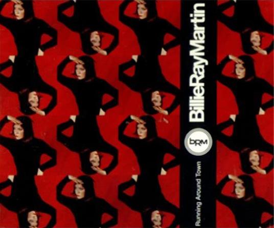 Running Around Town - CD Audio di Billie Ray Martin