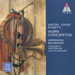 Concerti - CD Audio di Franz Joseph Haydn,Franz Ignaz Danzi,Antonio Rosetti,Hermann Baumann,Concerto Amsterdam,Jaap Schröder