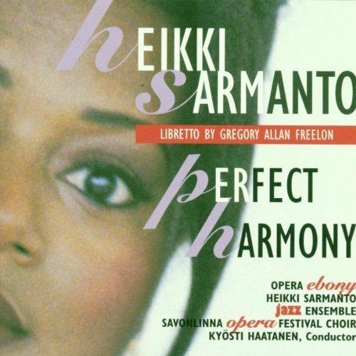 Perfect harmony (1994) Opera jazz - CD Audio di Heikki Sarmanto