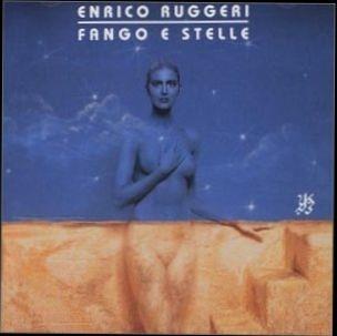 Fango e stelle - CD Audio di Enrico Ruggeri