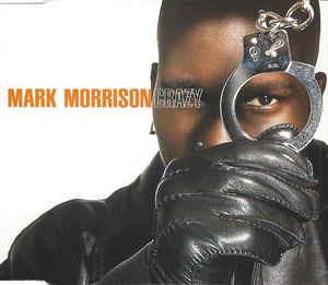Crazy - CD Audio di Mark Morrison