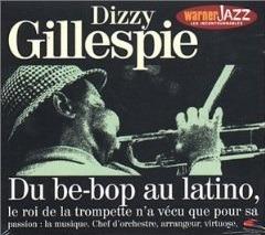 Les Incontournables - CD Audio di Dizzy Gillespie