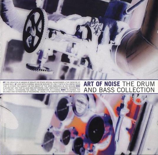 The Drum And Bass Collection - CD Audio di Art of Noise