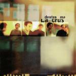 Dentro me - CD Audio di La Crus