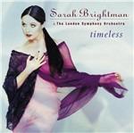Timeless - CD Audio di Sarah Brightman