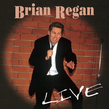 Brian Regan Live - CD Audio di Brian Regan