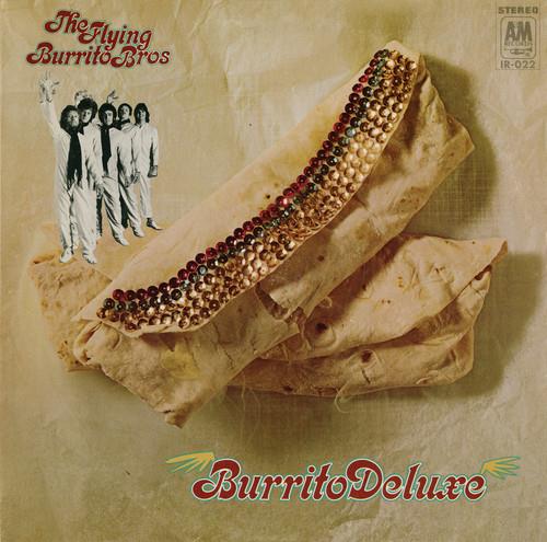 Burrito Deluxe - Vinile LP di Flying Burrito Brothers