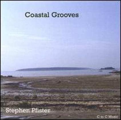 Stephen Pfister - Coastal Grooves - CD Audio