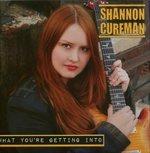 What You're Getting Into - CD Audio di Shannon Curfman