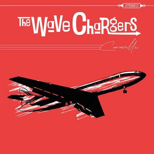 Caravelle - Vinile LP di Wave Chargers