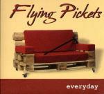 Everyday - CD Audio di Flying Pickets