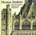 The Third Service, Anthems & Voluntaries - CD Audio di Thomas Tomkins