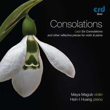 Consolations - CD Audio di Maya & Hsin-I Huang Magub