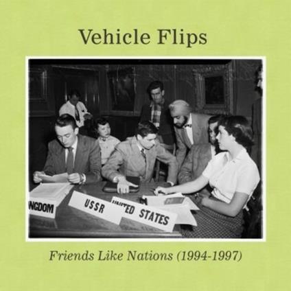 Friends Like Nations 1994-1997 - CD Audio di Vehicle Flips