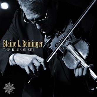 Blue Sleep - CD Audio di Blaine Reininger
