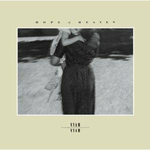 Hope of Heaven (+ Singles) - CD Audio di Nyam Nyam