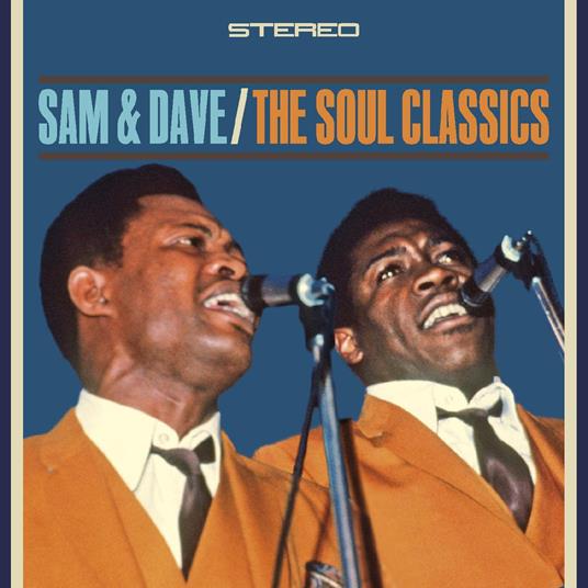Soul Classics - CD Audio di Sam & Dave