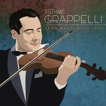 From Paris with Love - CD Audio di Stephane Grappelli
