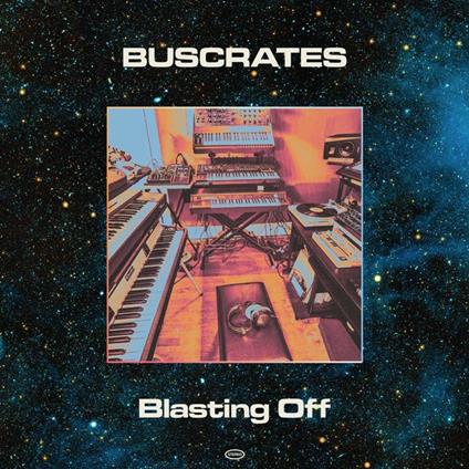 Blasting Off - Vinile LP di Buscrates