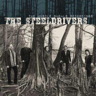 The Muscle Shoals Recordings - Vinile LP di Steeldrivers