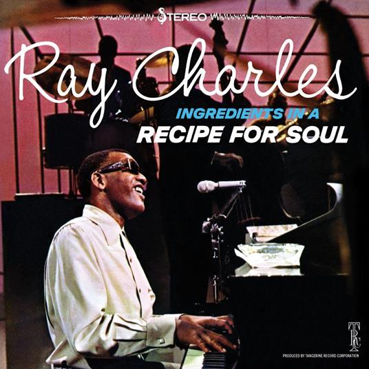 Ingredients In A Recipe For Soul - CD Audio di Ray Charles
