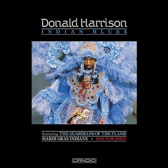 Indian Blues - CD Audio di Donald Harrison
