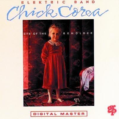 Eye Of The Beholder - CD Audio di Chick Corea